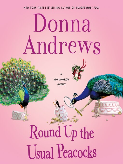 Title details for Round Up the Usual Peacocks by Donna Andrews - Wait list